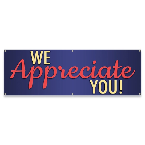 We Appreciate You Banner Concession Stand Food Truck Single Sided